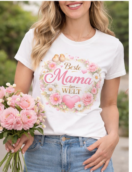 Beste Mama der Welt ❤️ – Muttertag Shirt (Bestseller)